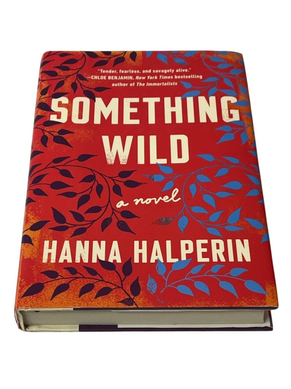 Something Wild Hanna Halperin Hardcover Book Contemporary Fiction Novel